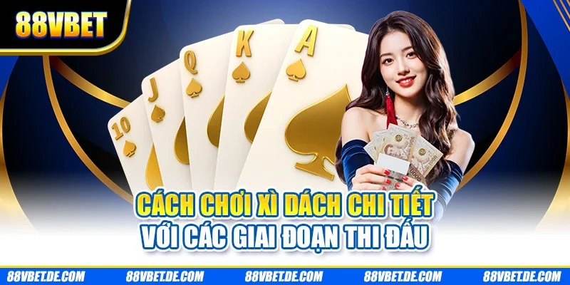 Cách chơi xì dách