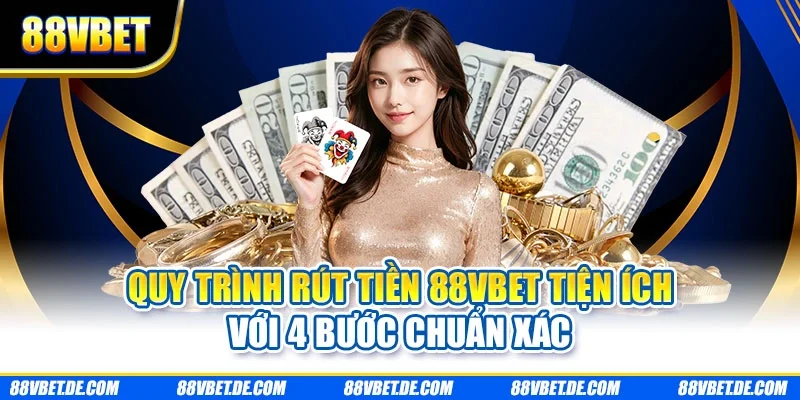Rút tiền 88VBET